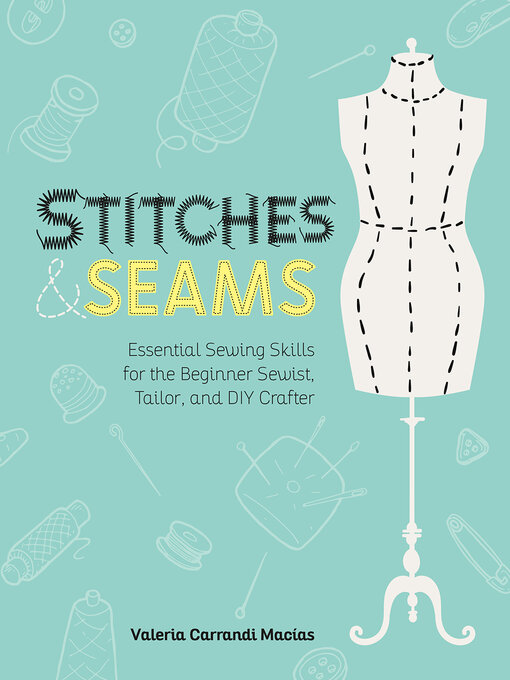 Title details for Stitches and Seams by Valeria Carrandi Macias - Wait list